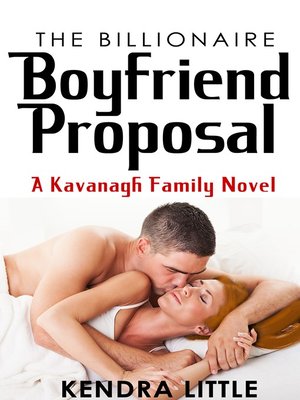 cover image of The Billionaire Boyfriend Proposal